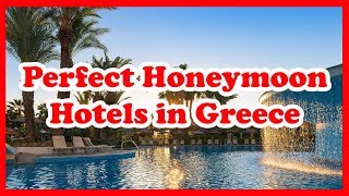 5 Perfect Honeymoon Hotels in Greece, Europe | Love Is Vacation