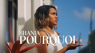 Shania -  Pourquoi ( Official Music Video )