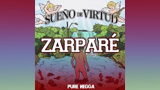 Pure Negga X King Reyes X RickRocket X Oto Beats - Zarparé (Lyric video)