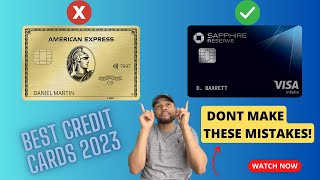 Best Credit Cards 2023 | How To Choose Your Next Credit Card | Chase Amex