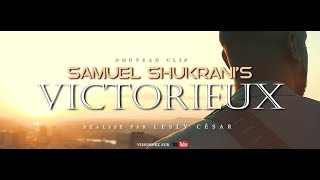 Victorieux (CLIP OFFICIEL) ft Tehillah - Samuel Shukrani’s