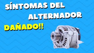 SINTOMAS del ALTERNADOR dañado / ESTO hará TU AUTO!!