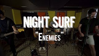 Night Surf | "Enemies" | Live From The Rock Room