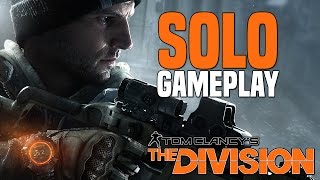 Tom Clancy's The Division - Solo Gameplay - Xbox One