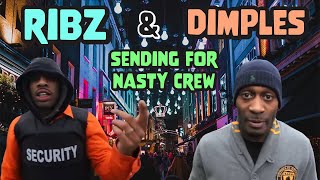 Ribz & Dimples Send A War Dub For Nasty Crew