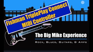 Fishman TriplePlay Connect MIDI Controller