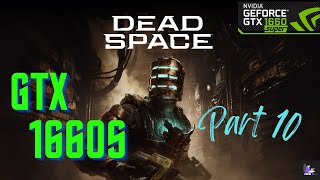 Dead Space Remake PART 10 - [No Commentary]