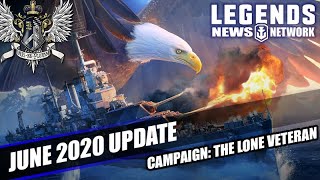 Legends News Network: June 2020 Update - The Lone Veteran