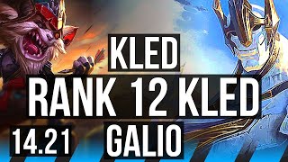 KLED vs GALIO (MID) | Rank 12 Kled | KR Master | 14.21