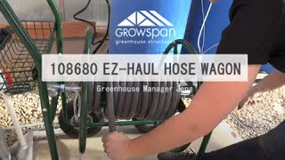 EZ-Haul All-Terrain Hose Wagon – GrowSpan Greenhouse Tips