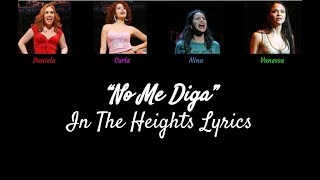 No Me Diga - In The Heights Lyrics