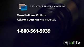 SIMMONS HANLY CONROY TV SPOT VETERANS: MESOTHELIOMA ISPOT.TV