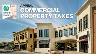 Are You Overpaying Property Taxes? How to Challenge Commercial Assessments