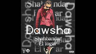 Dawsha - Wla Bengaly