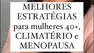 Dieta para mulheres na menopausa