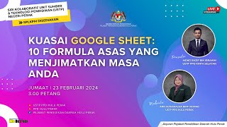 KUASAI GOOGLE SHEET: 10 FORMULA ASAS YANG MENJIMATKAN MASA ANDA