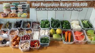 MENATA BELANJAAN MINGGUAN BUDGET 200RIBU || FOOD PREPARATION CARA IRT HEMAT MENYIMPAN BAHAN MAKANAN