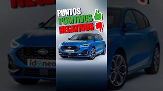 FORD FOCUS:  VENTAJAS Y DESVENTAJAS👍 👎#coches