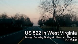 US 522 in West Virginia - through Berkeley Springs to Hancock, Md