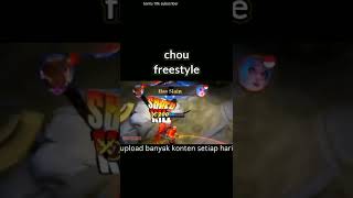 chou freestyle montage 🔥#chou #choumontage #ml #mlbb #mobilelegends #editorberkelas  #choufreestyle