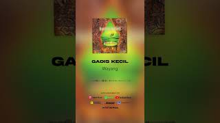 Wayang - Gadis Kecil (Official Audio) #shorts