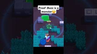 brawl stars Proof :Buzz is a monster😉