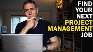 How I Find Project Management Jobs - The Course!