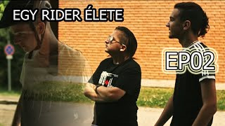 EGY RIDER ÉLETE - 2. rész _ Új cél - 4K SE01EP02