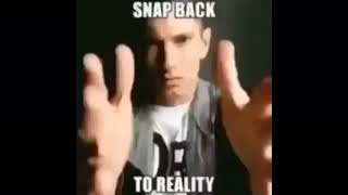 Snap back to reality meme [DOWNLOAD]