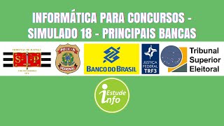 Informática para concursos - Simulado informática  - Simulado 018 dia 07/04