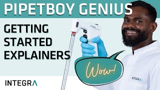 Getting started: How the PIPETBOY GENIUS pipet controller works