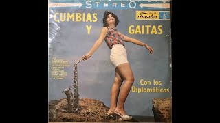 GLORIA MARIA(GAITA)▶️ - LOS DIPLOMATICOS