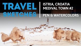 Drawing with Pen and Watercolors, a Medieval Town