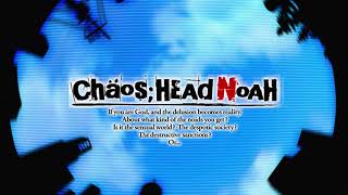 Final chapter | CHAOS;HEAD NOAH Original Soundtrack