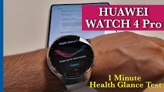 Huawei Watch 4 Pro Health Glance Test