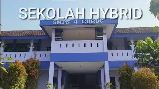 SMPN 4 CURUG : SEKOLAH HYBRID