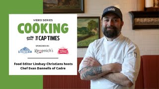 Cadre chef Evan Dannells makes bouillabaisse | Cooking with the Cap Times