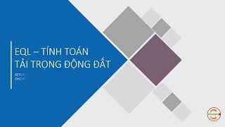 EQL - Phần mềm tính toán tải trọng Động đất