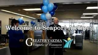 Yakima Chamber - Seaport Airlines in Yakima Ribbon Cutting