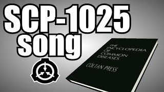 SCP-1025 song (Encyclopedia Of Diseases)