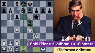 Bobi Fišer ruši odbranu u 10 poteza - Filidorova odbrana