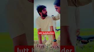 Jutt body bnaye ga😂#shortsvideo #funny#funnyclips #funnyclipsdaily #tour8574#clipsviral#viraltiktok