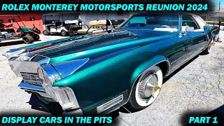 DISPLAY CARS AT THE ROLEX MONTEREY MOTORSPORTS REUNION 2024 LAGUNA SECA PART 1