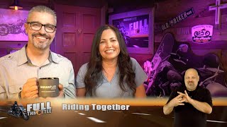 Full Throttle || Riding Together (Part 8) || Pastor Robert T Schlipp