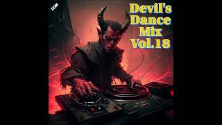 Devil's Dance Mix Vol.18