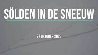 Sölden nieuwe sneeuwval op 27 oktober 2023