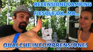 RECENSIONE CAMPING PANORAMICO FIESOLE!PANORAMA STUPENDO..MA...!!!