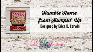 Humble Home from Stampin' Up!