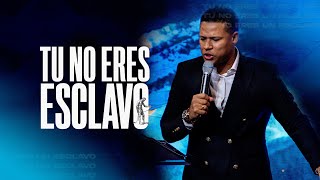 Tu no eres un esclavo. Dunamis Dia 4- Pastor Israel Jimenez