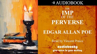 The Imp Of The Perverse by Edgar Allan Poe, Full Audiobook Short Story - Audiobooky